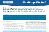 Développement et/ou sécurité : Enjeux de la … 1 OCP Policy Center Policy Brief Développement et/ou sécurité : Enjeux de la relation entre l’Union Européenne, le Maghreb