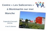 Centre « Les Salicornes » à Montmartin sur mer Mancheecoles.ac-rouen.fr/maneglise/2013/file/Diaporama Montmartin.pdf · Le centre PEP « Clairefontaine » à Perrou (Orne) Author: