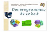 Des programmes de calcul animations Algorithmique 2ndemaths.ac-creteil.fr/IMG/pdf/des_programmes_de_calcul_animations... · d’exercices connus des lycéens de Seconde : les programmes