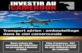 Transport aérien : embouteillage dans le ciel camerounais · sur les longues pistes d’atterrissage des ... 39 • La zone Cemac se dote d’un nouveau règlement ... à déployer