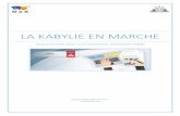 la kabylie en marche - Mouvement pour … · LA KABYLIE EN MARCHE Tout ce qu’il faut savoir sur le mouvement souverainiste kabyle ©2016 MAK-ANAVAD NTIC makabylie.org