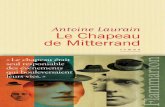 Le Chapeau de Mitterrandexcerpts.numilog.com/books/9782081274129.pdf · 2018-08-21 · Le train était annonc ... de la comptabilité et les récentes tensions dues à la réorganisation