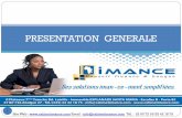 PRESENTATION GENERALE - Cabinet Imancecabinetimance.com/doc/PRESENTATION iMANCE V.pdf · Site Web : ... SUIVI COMPTABLE & FISCAL ASSISTANCE A CONTRÔLES FISCAUX NOS SERVICES ... Initiation