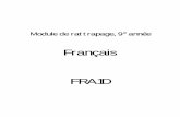 Français FRA1D - ressources.cforp.caressources.cforp.ca/fichiers/outils/modules-de-rattrapage/9/FRA1D.pdf · Cette unité porte sur les textes explicatifs. L’élève lit des textes