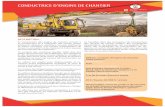 CONDUCTRICE D’ENGINS DE CHANTIER - … · et autres ouvrages, aux travaux d’exploitation de mines à ciel ouvert et de carrières et à des travaux de manutention de matériaux.