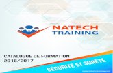 catalogue sécurité et surété - natech-training.com · - Plan de formation spécifique pour chaque domaine (grande surface commerciale, entreprise publique, banque, hôtel) - Test