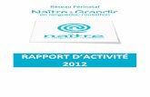 RAPPORT D’ACTIVITÉ - Accueil · Rapport d’activité 2012 du réseau « Naître en Languedoc Roussillon » ... au moment de la mise en place d’un plan ... La mortalité périnatale