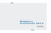 Transformer l’aluminium Rapport d’activité 2013aluquebec.com/sites/default/files/rapports-et-memoire/fr/rapport_d... · Rapport d’activité 2013 GiAQ 3 ... ont permis l’élection
