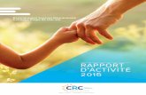 RAPPORT D’ACTIVITÉ 2016 - Le Groupe CRC - … · Complémentaires est sous le contrôle d’un conseil ... en lien avec toutes les composantes des ... RAPPORT D’ACTIVITÉ