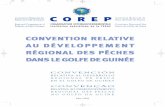 CommissionRégionaledes COREP · • La coordination et le suivi des programmes de recherche et de formation en ... conservation et de gestion des ressources halieutiques du Golfe