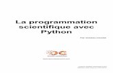 Python scientifique avec La programmation · forcément plus avancé avec ça. Donc détaillons : La programmation scientifique sert à résoudre des problèmes le plus souvent mathématiques