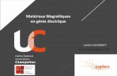 Matériaux Magnétques en génie électriquel2-eea-meca-gc.ups-tlse.fr/Licence/Semestre3/Materiaux/Materiaux... · Définition du dictionnaire – Le magnétisme représente un ensemble