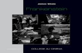 James Whale Frankenstein - Collège au cinema 77collegeaucinema77.com/wp-contenu/...DOSSIER.pdf · James Whale et l’opérateur John Mescal tournent La Fiancée de Frankenstein.
