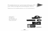 Positionneur pneumatique P5 ou Elèctropneumatique …pmv.nu/downloads/p5_ep5_iom_fr.pdf · Avant d’effectuer les raccordements pneumatique sur le positionneur, il est fortement