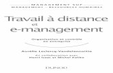 Travail à distance et e-management - medias.dunod.commedias.dunod.com/document/9782100598816/Feuilletage.pdf · Il a dirigé l’Observatoire Dauphine-Cegos du e-management. Michel