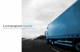 Le transport routier - FIER D'ETRE ROUTIER – La … · Les enjeux du projet # - Introduction ... Les enjeux du projet Le transport est une des préoccupations premières dans la