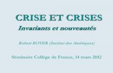 CRISE ET CRISES - Collège de France · La crise asiatique ne met pas en jeu les mêmes facteurs que les crises latino-américaines ...
