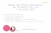 Menus des Francs Bourgeois Du 18 Avril 2017 au 7 …fblasalle.fr/upload/files/201704/3ca97719411a3e065114ca...Plat du chef Menus des Francs Bourgeois 2016 Du 15 au 19 Mai 2017 Repas