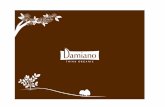Fratelli Damiano - Damiano France sarldamiano-france.hautetfort.com/media/01/02/2557241470.pdf · Damiano c’est une histoire de famille, de traditions & de modernité, d’exigence