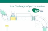 Les Challenges Open Innovation de - … Op… · en associant l’agilité des PME et start-up à notre expertise des métiers du gaz.