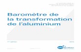 Baromètre de la transformation de l’aluminium - …aluquebec.com/sites/default/files/rapports-et-memoire/fr/aluqc-ba... · structure souple et offrant une agilité maximale. ...