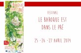 Festival le baroque est - mjcmontmorillon.fr Festival Le... · de 6 à 12 ans - GRATUIT. ... elle sera à nouveau Amour dans Orphée et Eurydice de ... Le salon du Château de Pruniers