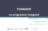 COMBIMOD un programme intégratif - remediation … · COMBIMOD un programme intégratif M.C Bralet, T.Lambert Lyon, Centre Ressource, 3 février 2016