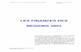 LES FINANCES DES REGIONS 2003 - Collectivités … · régions dans les secteurs de la planification et de l'économie, et élargi le champ de leurs attributions. ... sanitaire, culturel
