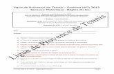 Provence de Ligue - clojeff.free.frclojeff.free.fr/cra22/Docs PDF/Doc EXAM/Correction JAT1 13... · Corrigé RDJ JAT1 2013 – Ligue de Provence Page 2 3) En tournoi le score est