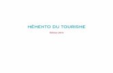 MÉMENTO DU TOURISME - entreprises.gouv.fr · 1 - Le tourisme dans le monde ... La notion d’environnement habituel fait intervenir plusieurs critères : ... ou plusieurs séjours,