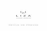 REVUE DE PRESSE - restaurant-liza.com · entrez et sa conviction à ... due mais professionnelle, insou-ciante mais persuasive. Hubert Fattal, décorateur à Beyrouth, jouant sur