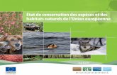 État de conservation des espèces et des habitats ...ec.europa.eu/.../pubs/docs/brochures/healthcheck/healthcheck_fr.pdf · Un numéro unique gratuit (*) : ... tion de la nature