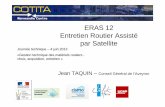 ERAS 12 Entretien Routier Assisté par Satellite - cotita.fr · domaine public routier. Cet Outil a été baptisé ERAS 12 : ... Intervention sur ouvrage d’assainissement Intervention