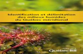 Identification et délimitation des milieux humides du ...€¦ · Identification et délimita-tion des milieux humides du Québec méridional, Ministère du Développe-ment durable,