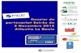 Dossier de partenariat Soirée du 3 Novembre 2015 …nantesstnazaire.cci.fr/sites/default/files/mediatheque/actualites/... · Michel POULAERT, sur le thème de l’optimisme ; Spécialiste