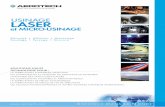 USINAGE LASER - aerotech.com · Découpe • Ablation • Marquage Soudage • Perçage • Gravure  Dédié aux Sciences du Mouvement USINAGE SOLUTIONS HAUTE TECHNOLOGIE POUR :
