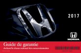 Guide de garantie - Honda Canada · Guide de garantie Incluant le réseau ... REMPLACEMENT DU COMPTEUR KILOMÉTRIQUE (ODOMÈTRE) ... Roulements des roues avant et arrière Arbres