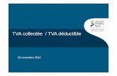 TVA collectée / TVA déductible - sifac.u-psud.fr · Principes généraux • Les Universités effectuent exclusivement des opérations situées dans le champ d’application de