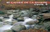 Cahier de la rivière - casavechja.free.frcasavechja.free.fr/pdfcrdp/la_riviere_truite_cycle3_2005_by... · - Mallette documentaire. Conduite de la séquence Phase 1 Le maître rappelle