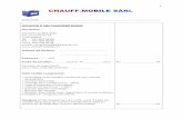 CHAUFF-MOBILE S RL · 2016-09-23 · Distance entre les prises et la chaufferie mobile Flexibles du thermique aller .……..….. m. retour .……..….. m. Flexibles du sanitaire