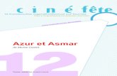 Azur et Asmar - Cinéfol 31, réseau cinéma de la Ligue ... · travaille alors sur Azur et Asmar, qui sort sur les écrans en 2006. ... (Source : Les Fiches du cinéma) 5 Dossier