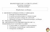 BIOPHYSIQUE DE LA CIRCULATION Pressions sanguines Hémodynamique I - HEMODYNAMIQUE ... · PDF file2017-08-01 · BIOPHYSIQUE DE LA CIRCULATION Pressions sanguines Hémodynamique Biophysique