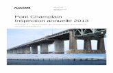 Pont Champlain Inspection annuelle 2013 · Suite à cet exercice, notre recommandation est d’installer une membrane afin de stopper tout apport de sels déglaçant dans les câbles