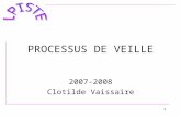 Présentation PowerPointguillaume.beigle.free.fr/viste/Processusde Veille I.ppt · PPT file · Web view2007-09-25 · Veille stratégique Technologique Concurrentielle Commerciale