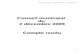 Conseil municipal du 2 décembre 2009 Compte rendu · Les élus, dans une grande diversité, redoutent de troquer la TP pour des recettes moins dynamiques – les bases sur Bezons