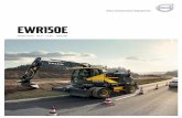 Volvo Brochure Wheeled Excavator EWR150E French · contrôler tous les angles et orienter la tourelle en ... Grâce aux attaches rapides S6 et ... du poids spécifique des machines