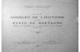 Les Sources de l'Histoire des Etats de Bretagnebibliotheque.idbe-bzh.org/data/cle_66/Les_Sources_de_lHistoire_des... · tique des Etats : journtLuX, ... devons que quelques traits