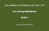 Les arts graphiques Acte I - archives.utb-chalon.frarchives.utb-chalon.fr/media/files/Groupes_de_travail/Atelier... · Jean Fouquet (Tours ?, vers 1415/20 – Tours ?, vers 1480),