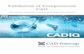 Validation et Comparaison CAO · V4, CATIA V5, Unigraphics NX , Solidworks ou Inventor et de nombreux formats CAO : STEP, IGES, JT et autres. ... Comparaison par nuages de points