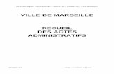 VILLE DE MARSEILLE RECUEIL DES ACTES …mairie.marseille.fr/sites/default/files/contenu/mairie/...DELEGATION.....2 MAIRIES D’ARRONDISSEMENTS ... Vu la loi n 82-1169, du 31 décembre